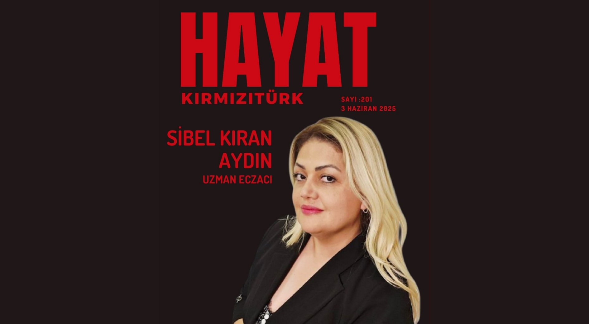 Hayat KırmızıTürk Dergisindeyiz!